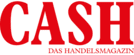 Cash das Handelsmagazin